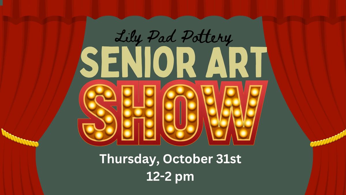 Senior Art Show