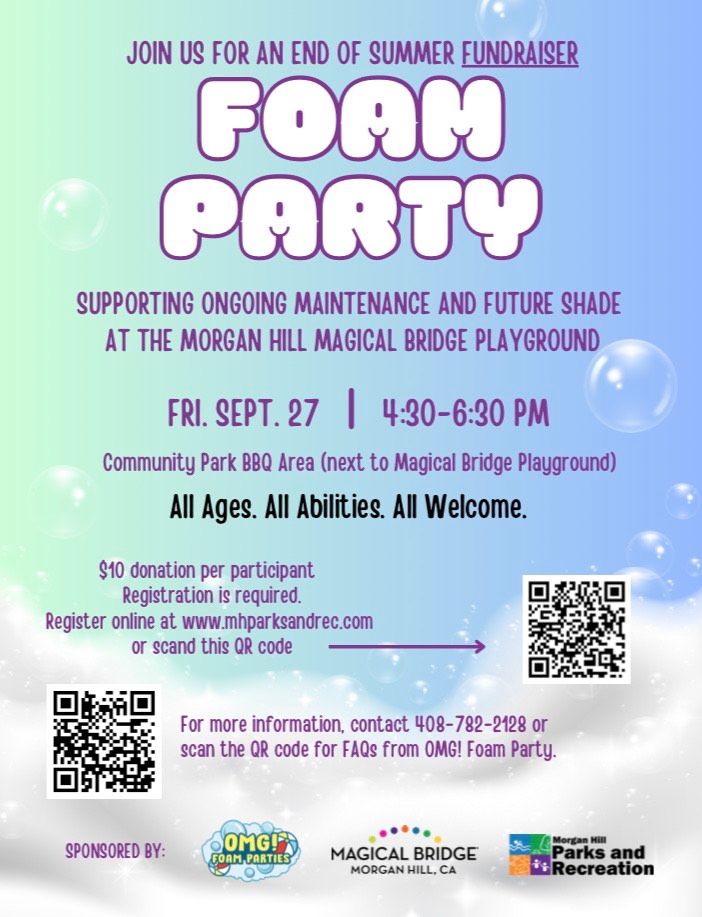 End of Summer Fundraiser Foam Party at MH Magical Bridge