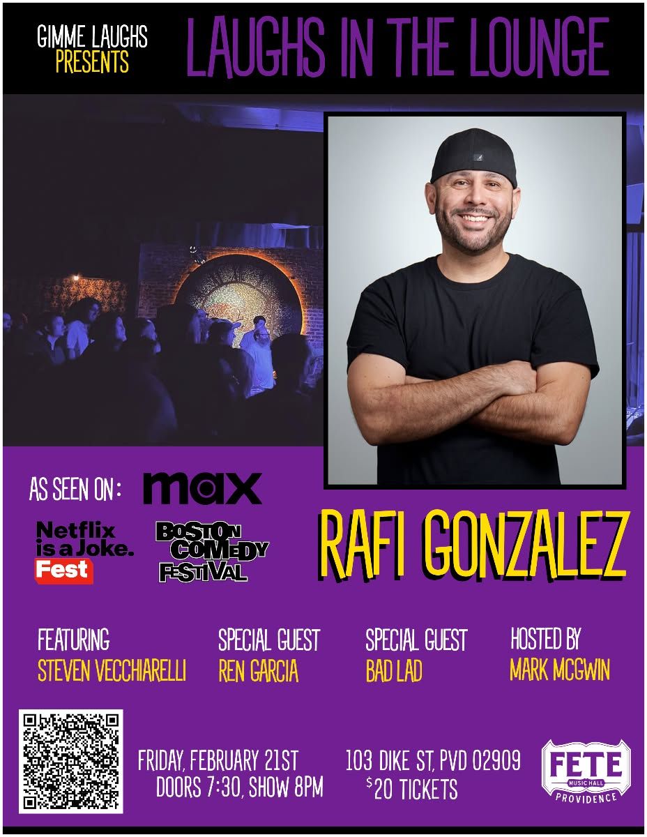 Rafi Gonzalez! (Netflix is a Joke Fest, HBOmax) - Laughs in The Lounge at F\u00eate - Friday 2\/21