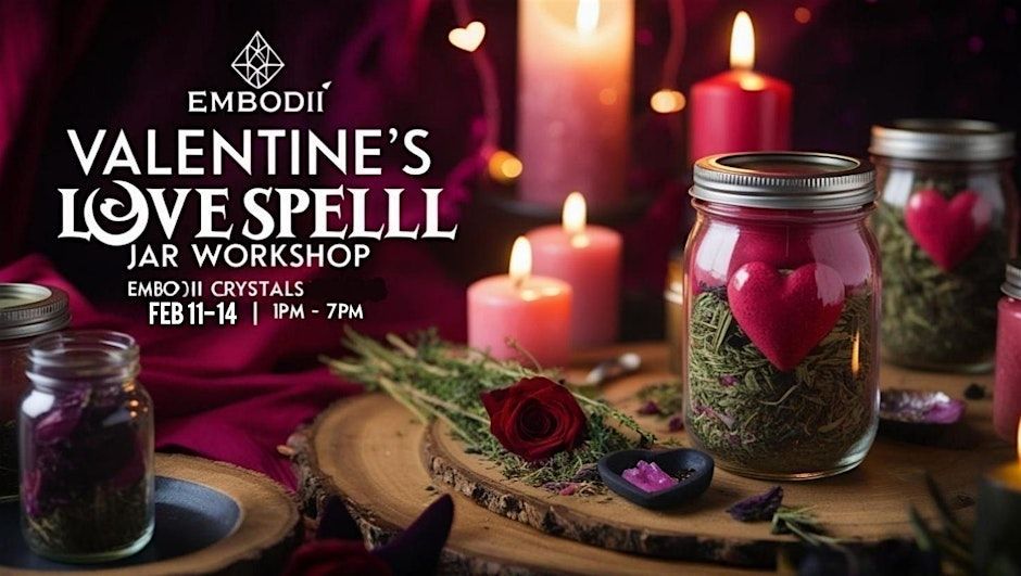 Love Spell Jar Workshop 