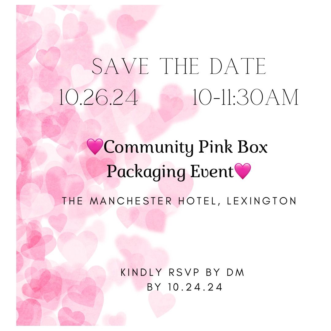 Community Pink Box Packing Event