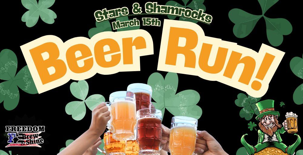 Stars & Shamrocks Beer Run