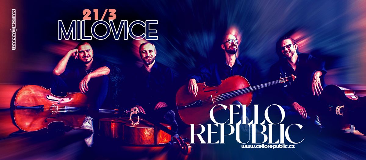 Cello Republic - Milovice \/ Kulturn\u00ed d\u016fm