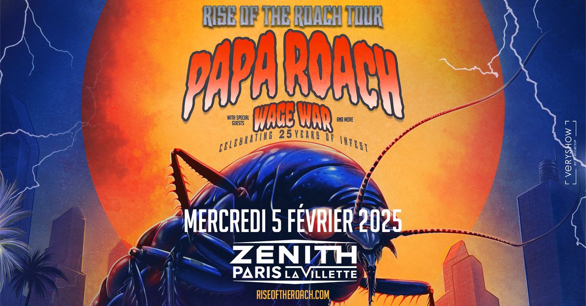 PAPA ROACH + Wage War \u2022 Z\u00e9nith Paris - La Villette