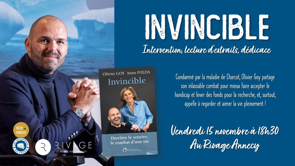 INVINCIBLE : soir\u00e9e caritative avec Olivier Goy - COMPLET