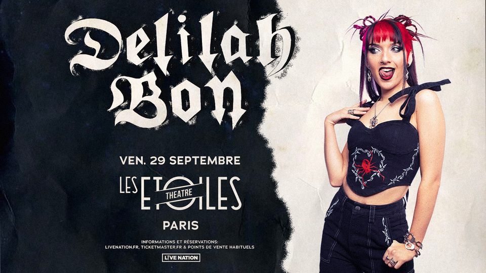 DELILAH BON | Les Etoiles, Paris - vendredi 29 septembre