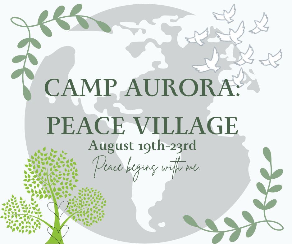 Camp Aurora: Peace Village