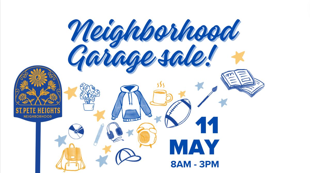 St. Pete Heights Neighborhood yard sale!