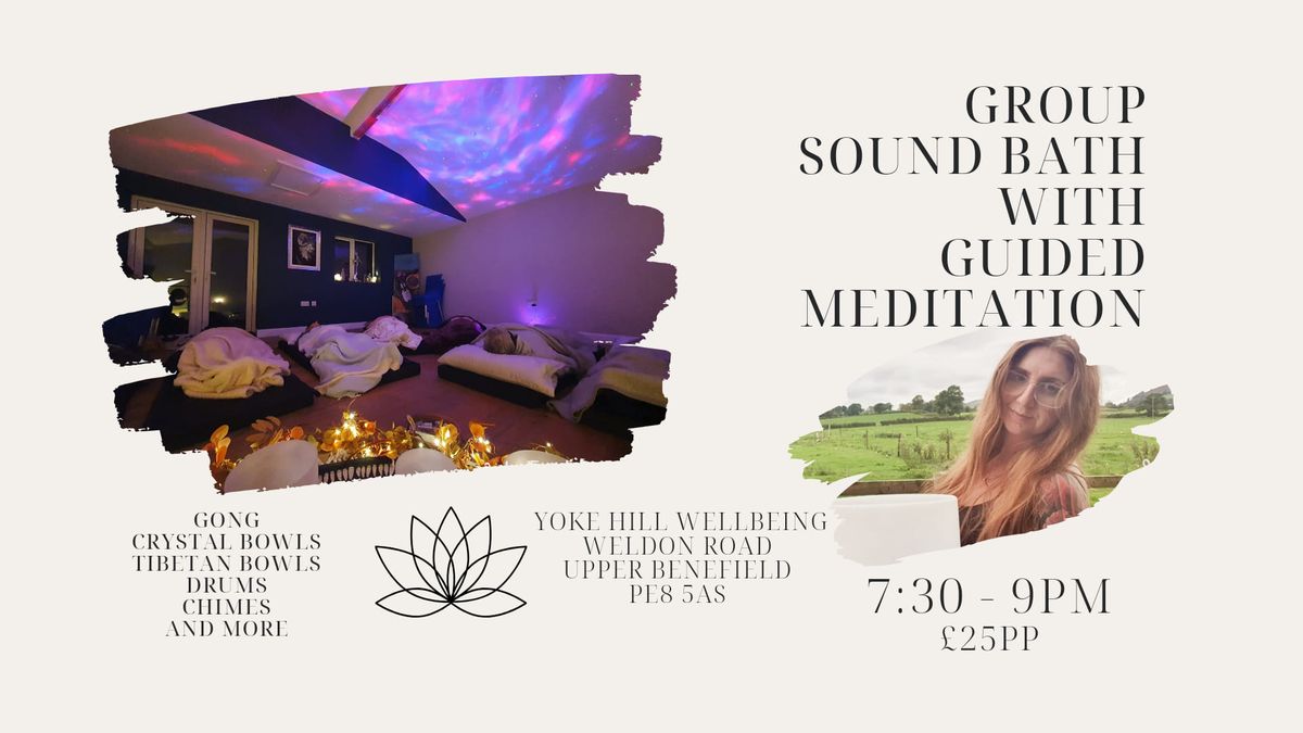 Yoke Hill Wellbeing Corby Sound Bath with Guided Meditation 