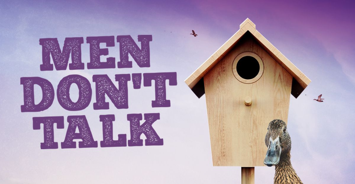 THEATRE | MEN DON'T TALK