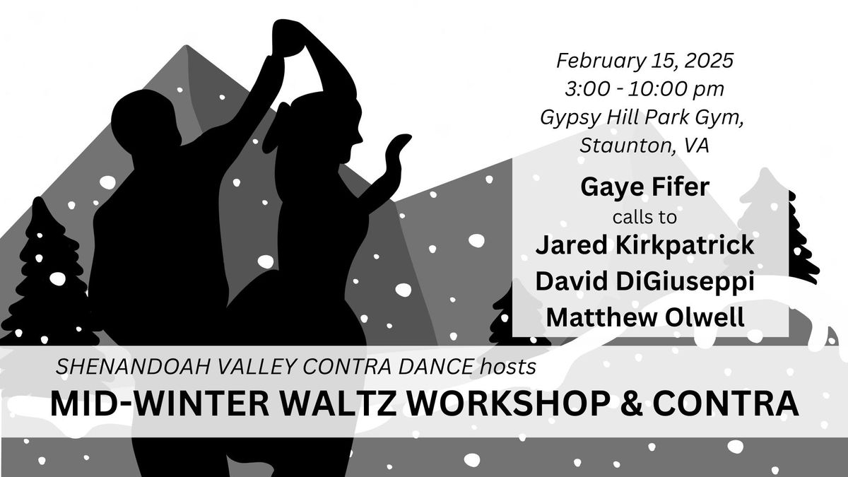 Mid-Winter Waltz Workshop and Contra Dance