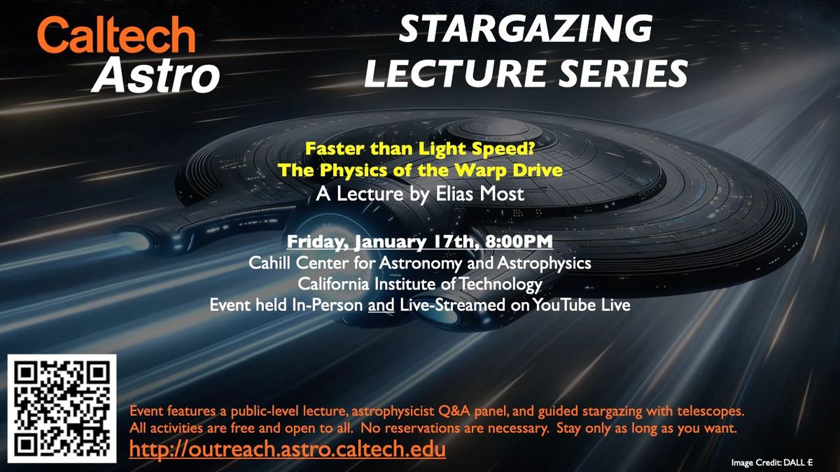 Astronomy Lecture - Faster than Light Travel? The Physics of the Warp Drive - 