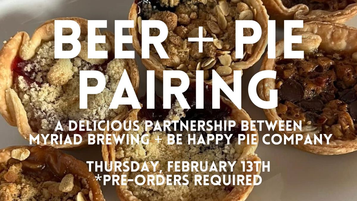 Beer & Pie Pairing - Pre-Orders Required