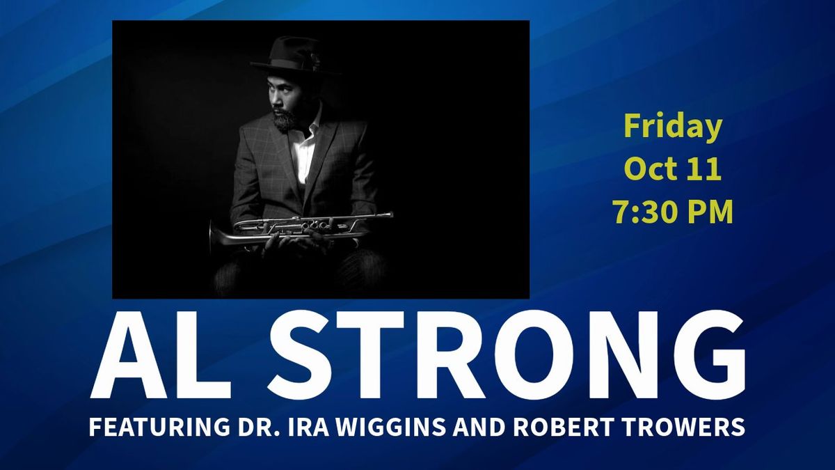 Al Strong featuring Dr. Ira Wiggins and Robert Trowers