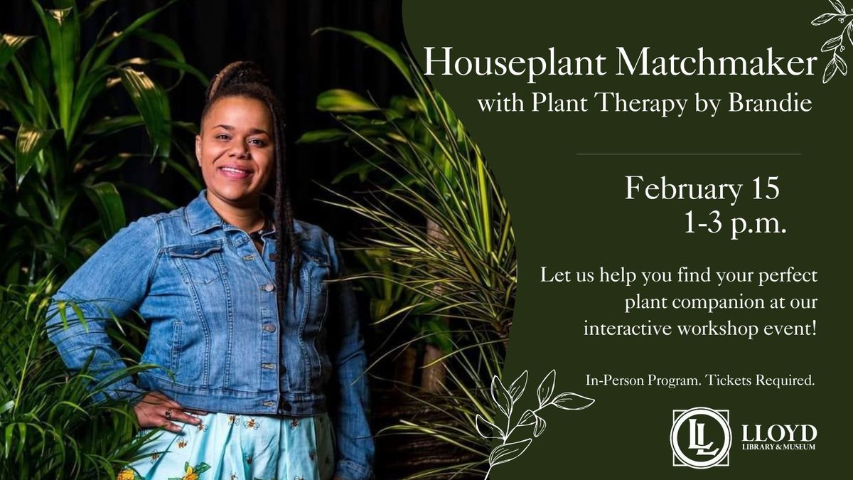 Houseplant Matchmaker with Plant Therapy by Brandie