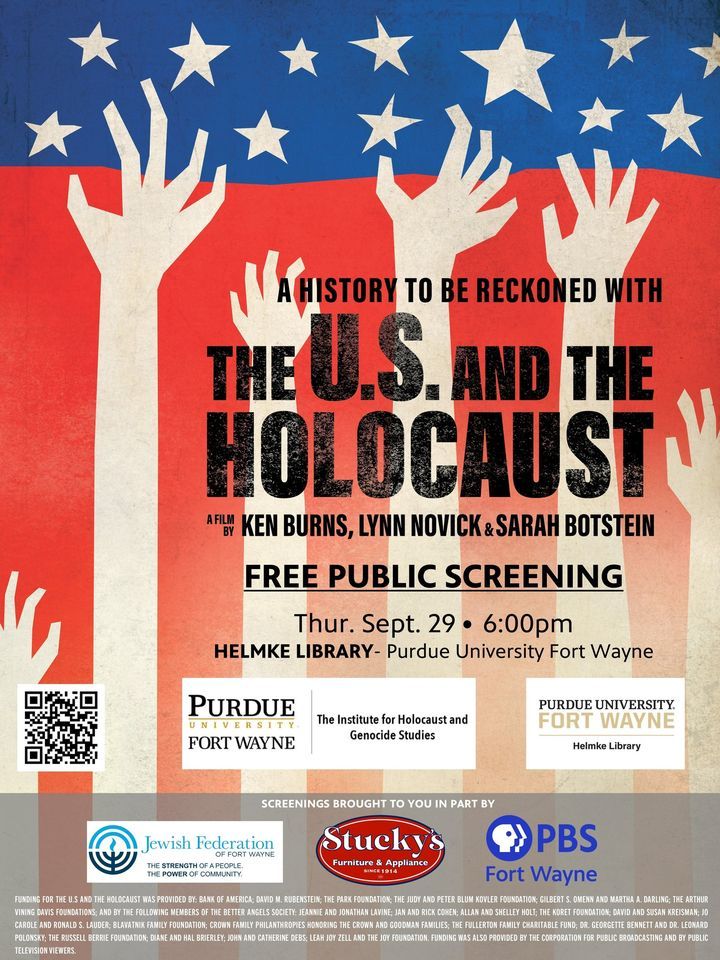 The U.S. and the Holocaust Free Public Screening, Purdue Fort Wayne