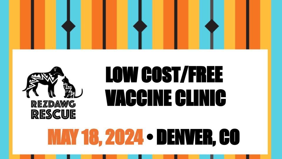 Low Cost Pet Vaccine Clinic - Denver