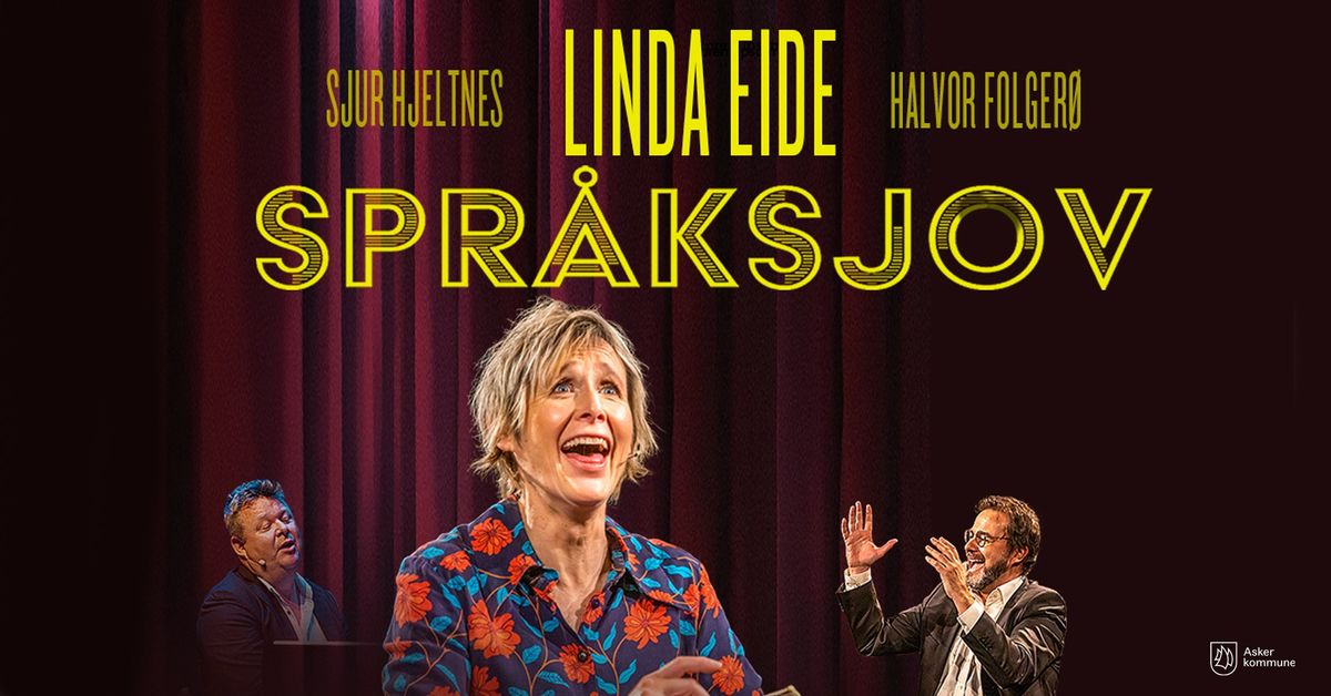 Linda Eide Spr\u00e5ksjov \/\/ Asker kulturhus