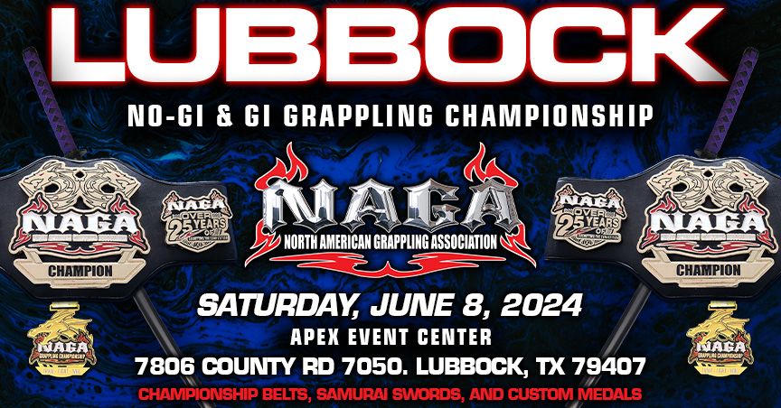 NAGA 2024 Lubbock Grappling Championship