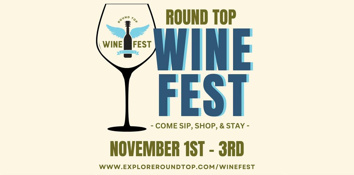 ROUND TOP WINE FEST 2024