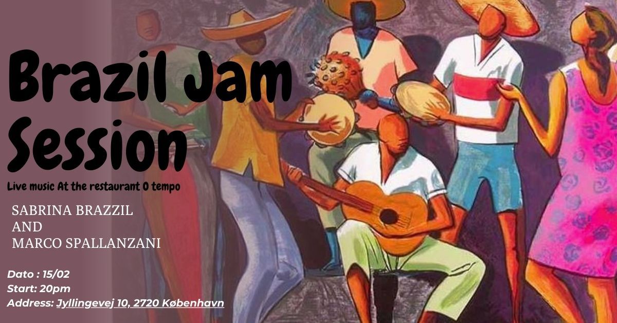 Brazil Jam session - Live music at the Restaurant O tempo