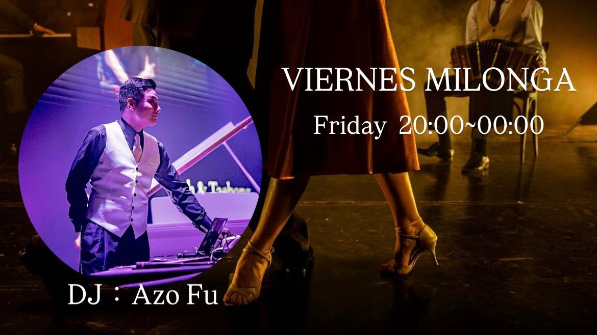 VIERNES MILONGA 