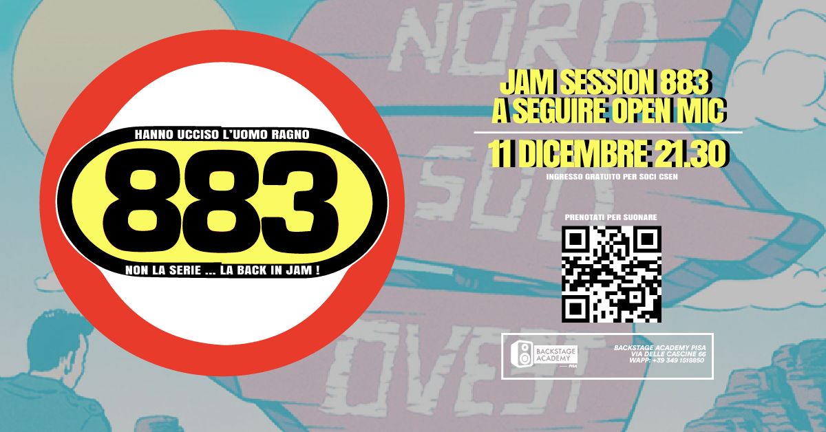 11.12 | Back In Jam - 883 Night + Open Mic \/ Backstage Academy Pisa