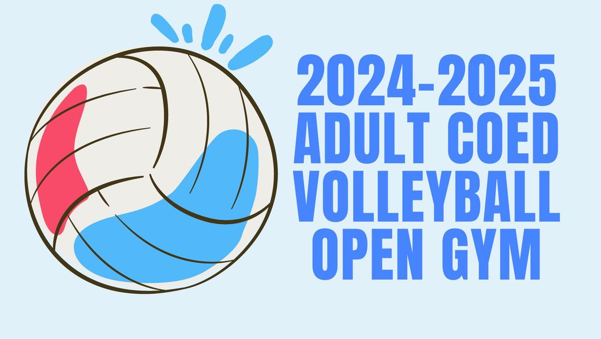 Adult CoEd Volleyball Open Gym