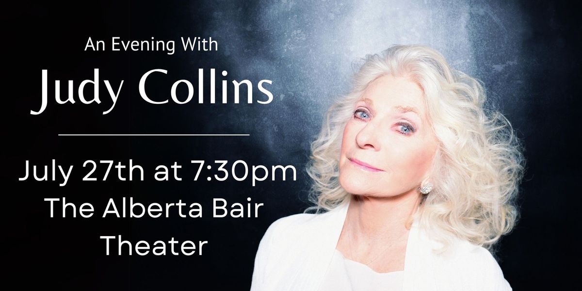 An Evening With Judy Collins in Concert