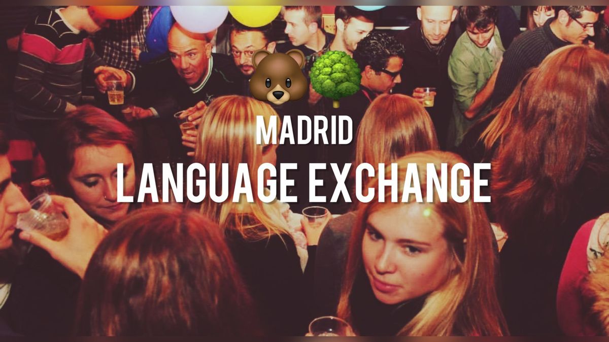 Friday: Madrid Language Exchange ??