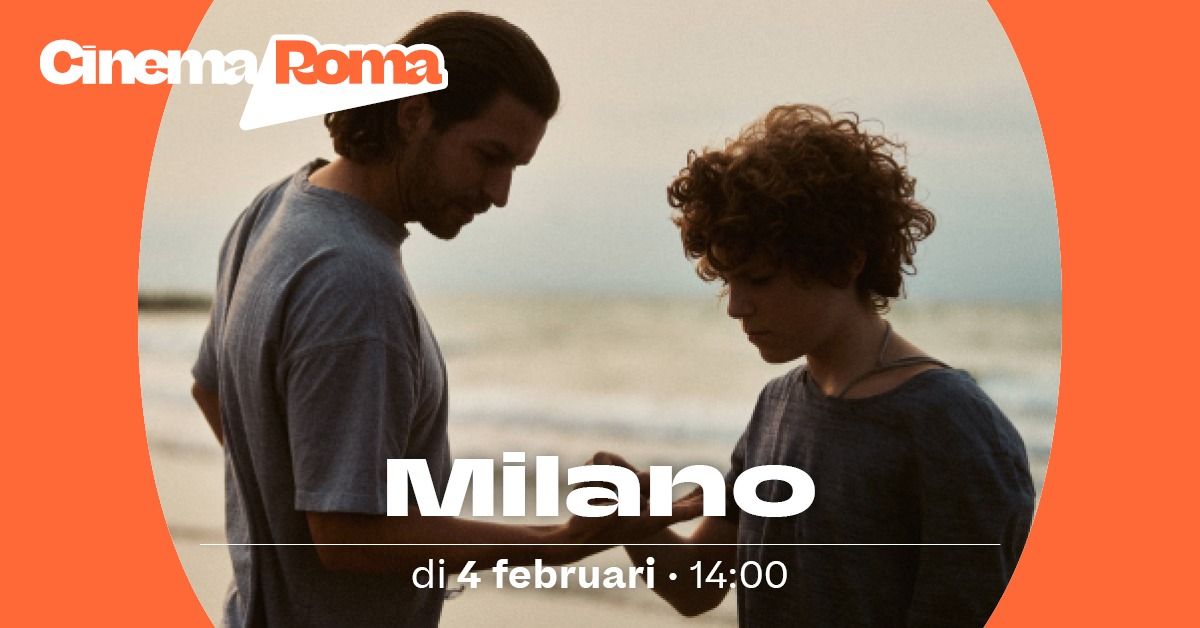 Milano in Cinema Roma