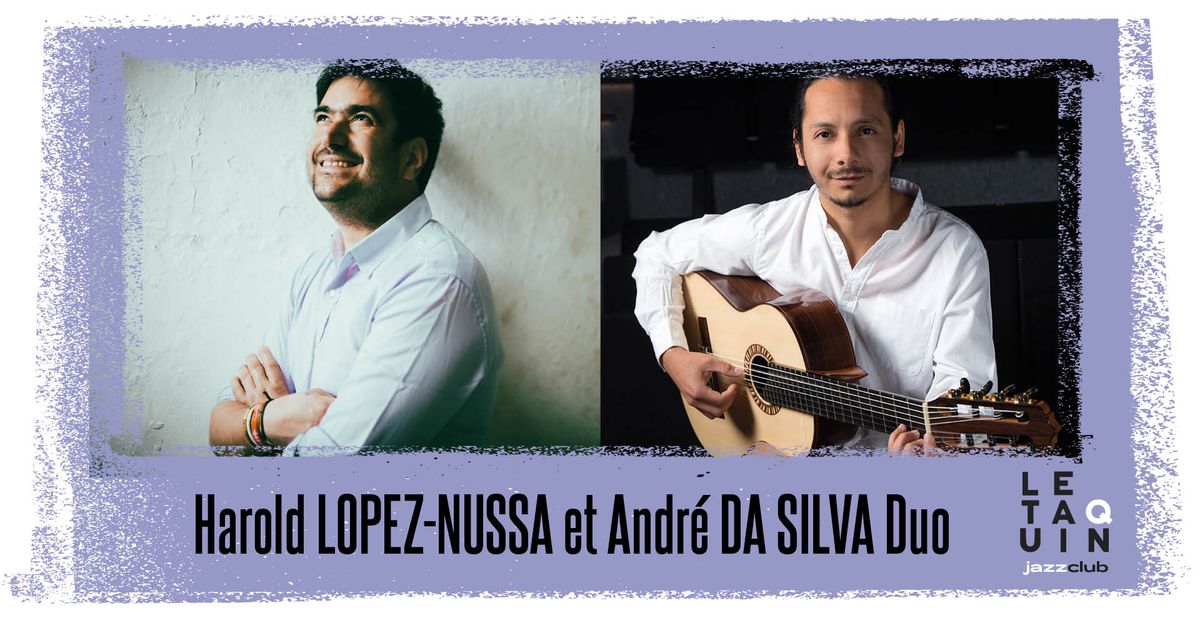 Harold Lopez-Nussa et Andr\u00e9 Da Silva Duo [Jazz Cuba et Br\u00e9sil]