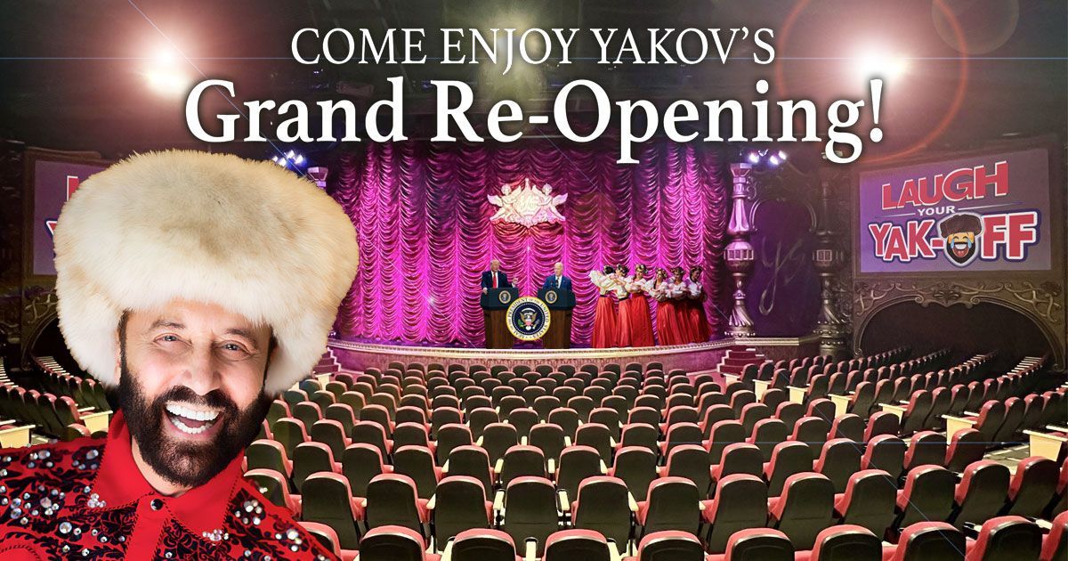 Yakov Smirnoff Theatre Official Grand Re-Opening Show
