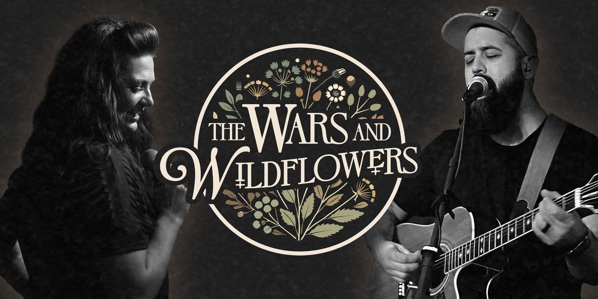 The Wars and Wildflowers at Tailgaters 