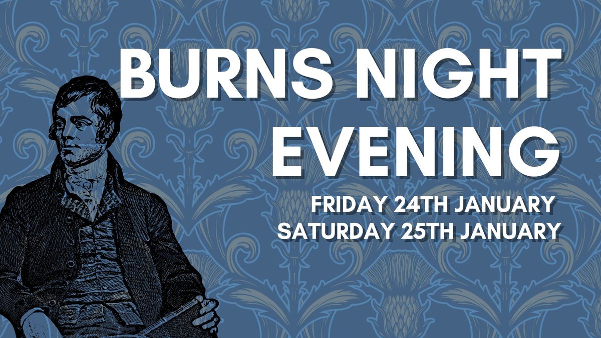 Burns Night Evenings