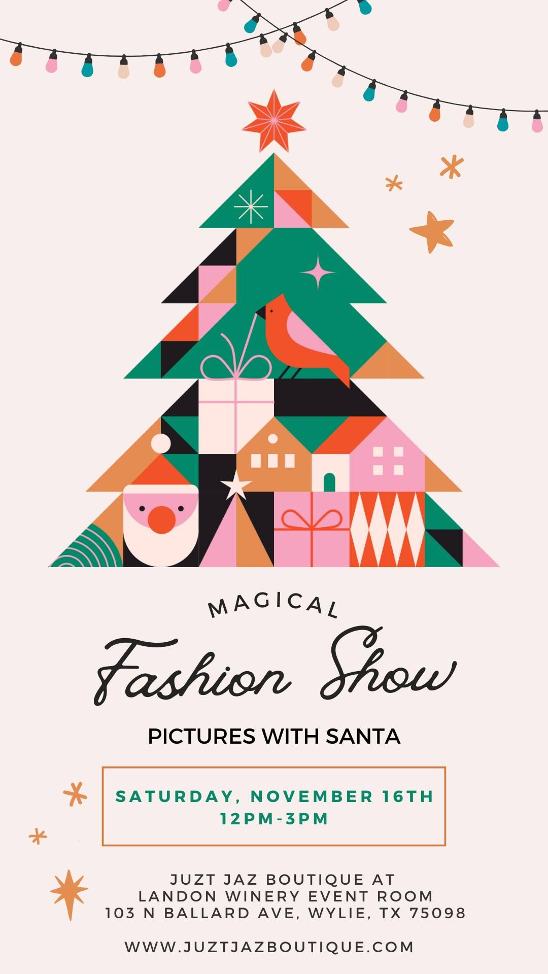 Magical Fashion Show & Pictures with Santa