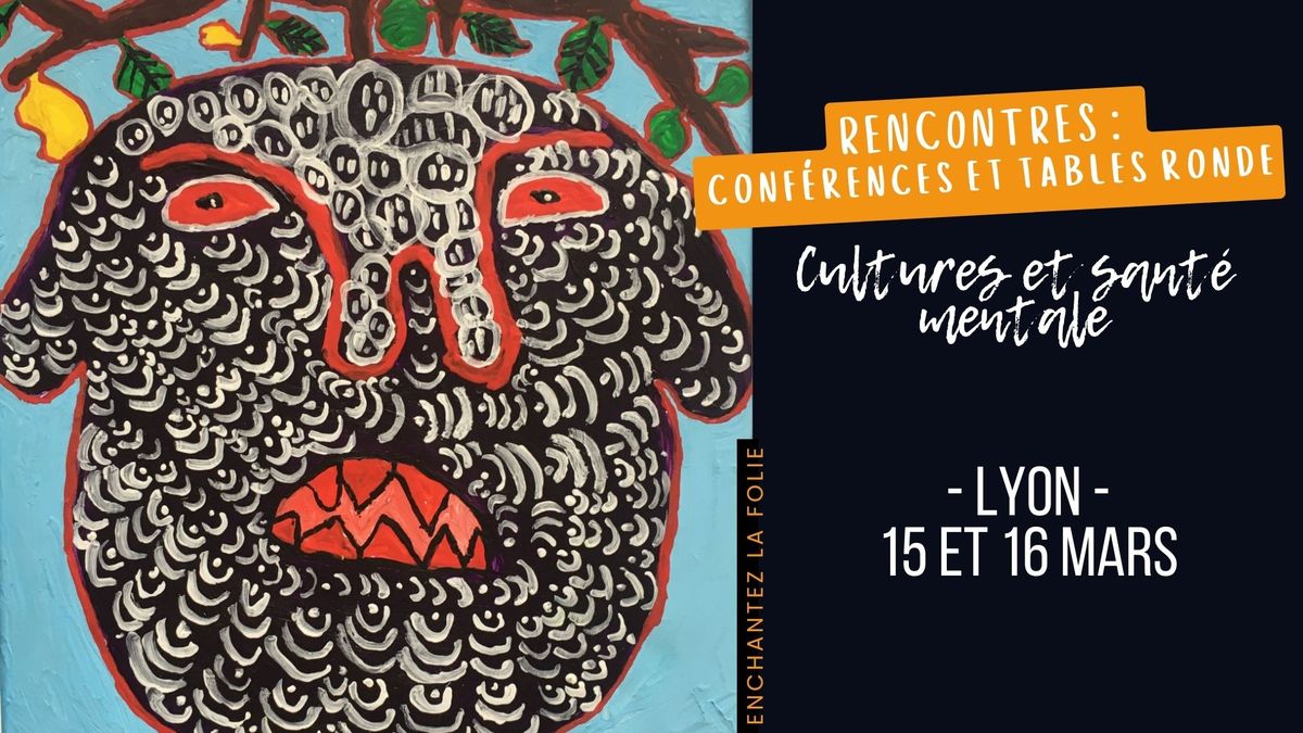 Rencontres Cultures et Sant\u00e9 mentale