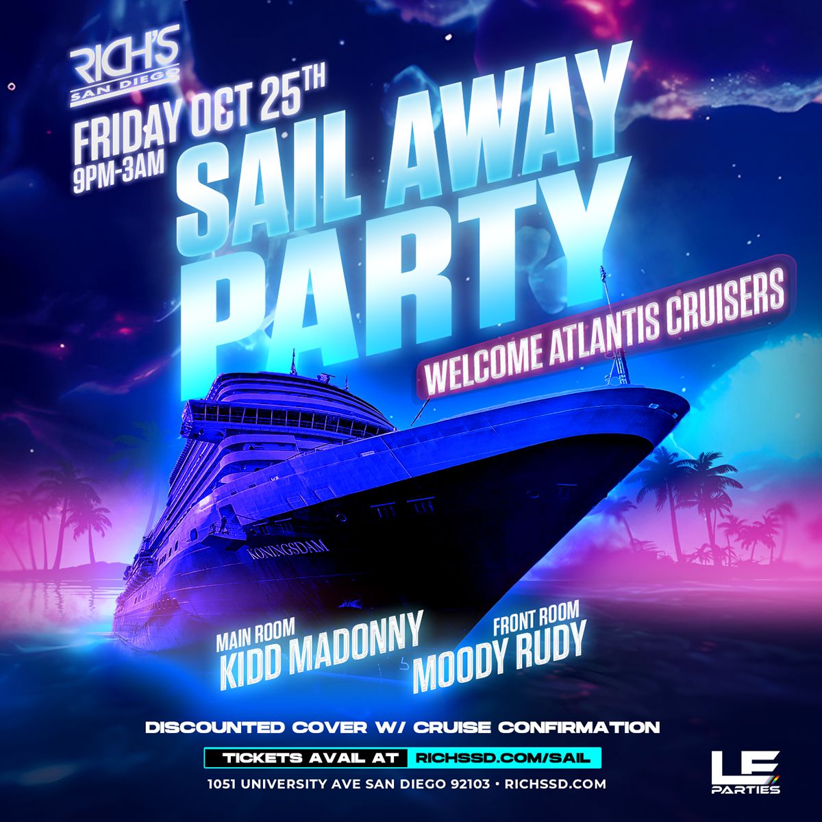 Atlantis Sail Away Party!