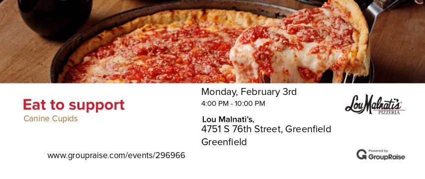 Lou Malnatis Fundraiser for Canine Cupids