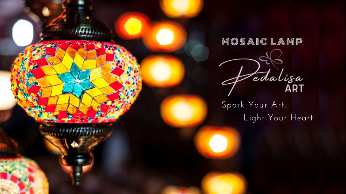 Killeen Create Your Very Own Mosaic Lamp in This Class