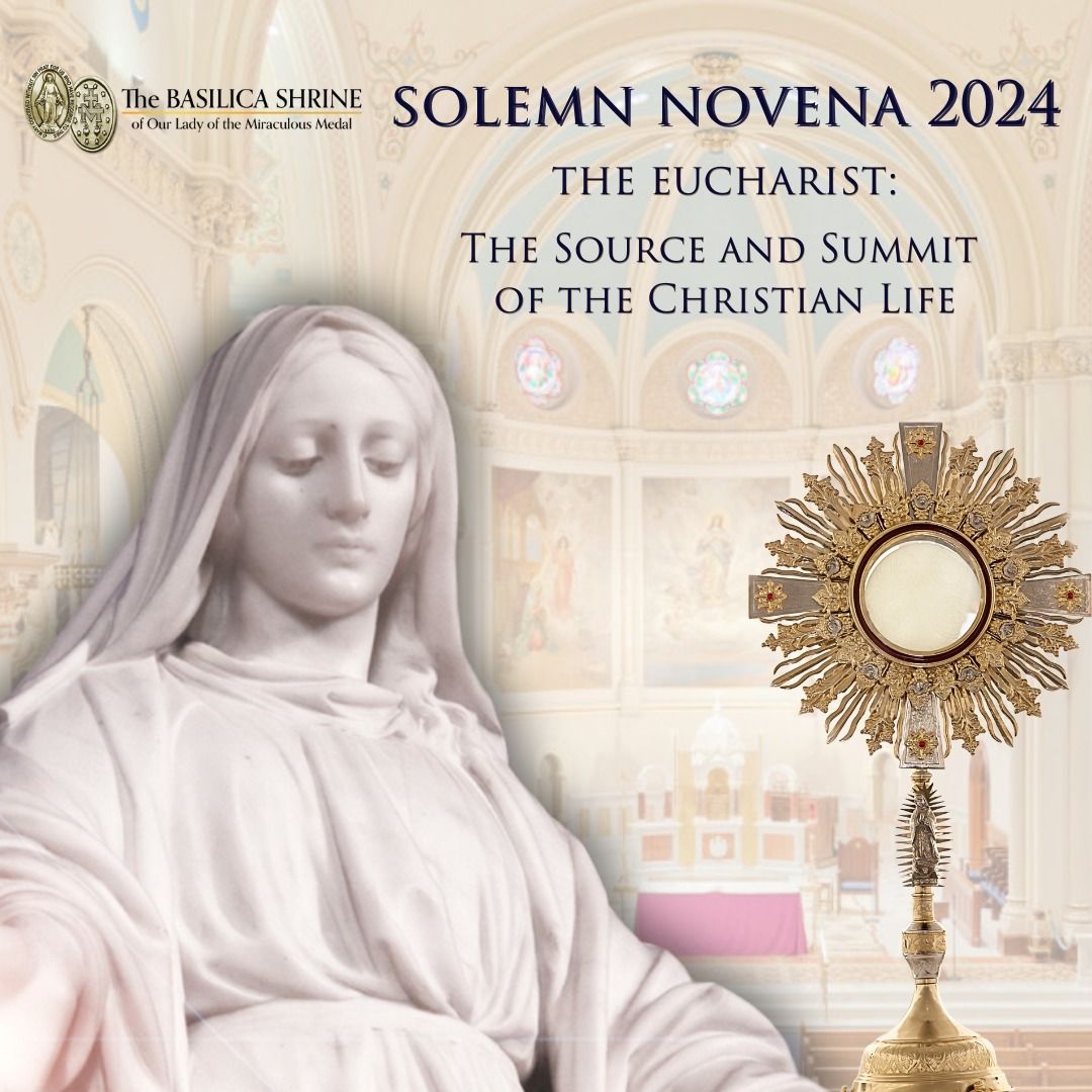 Solemn Novena 2024: The Eucharist: The Source and Summit of the Christian Life