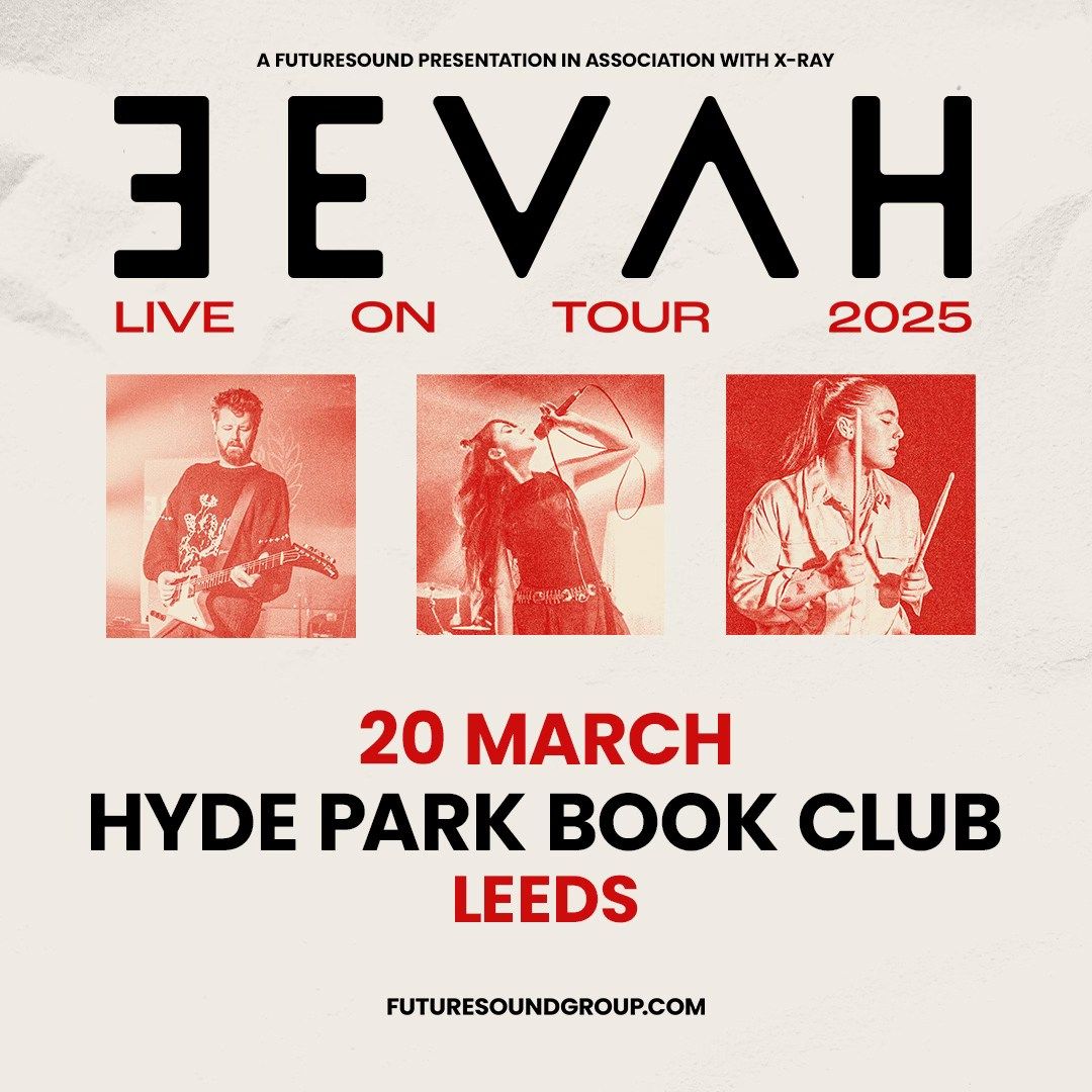 EEVAH | Leeds