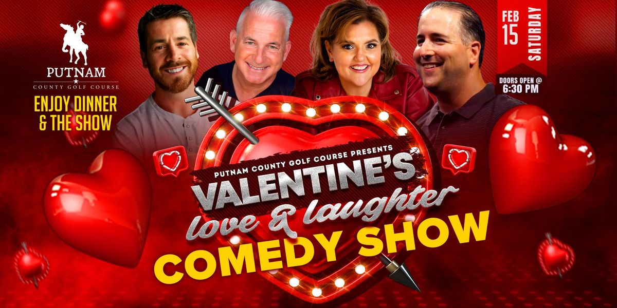 Valentine's Love and Laughter Comedy Show at Putnam County Golf Course