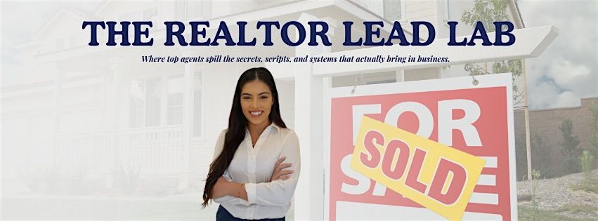 Realtor Lead Lab Ft. Vanessa Franz Barnes