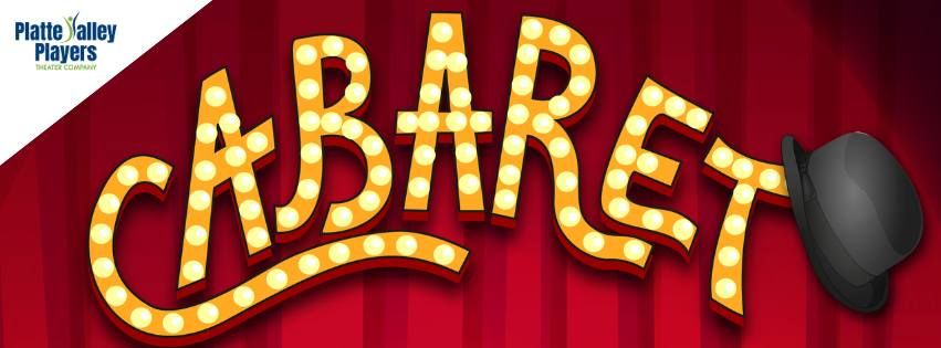 Cabaret, Presented by Platte Valley Players