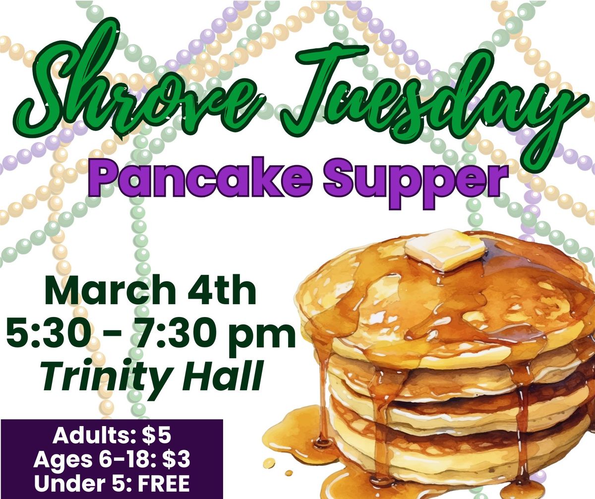 2025 Shrove Tuesday Pancake Supper