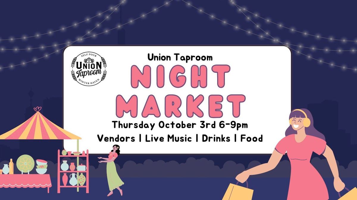 Union Taproom Night Market