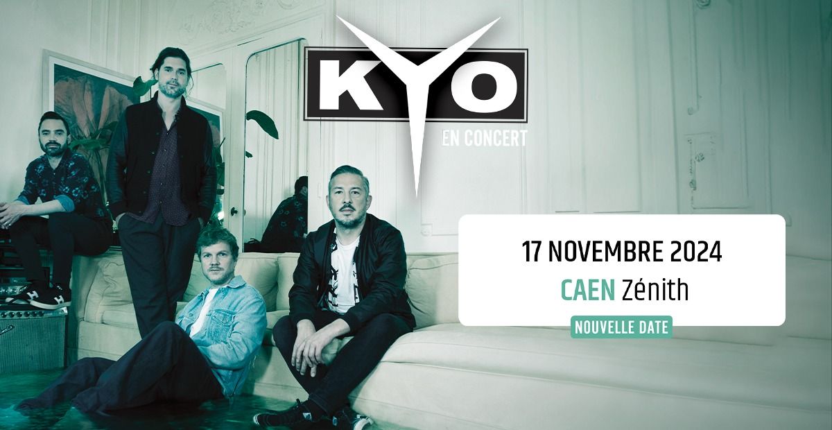 KYO - CAEN