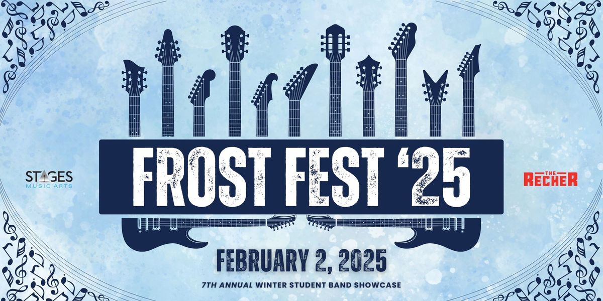 Frost Fest 2025-  Student Band Showcase