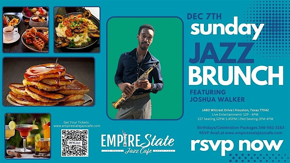 12\/7- Sunday Jazz Brunch w\/Joshua Walker (2 PM Seating)